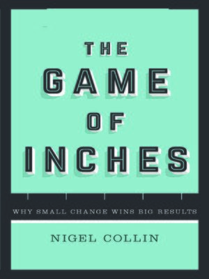 cover image of The Game of Inches